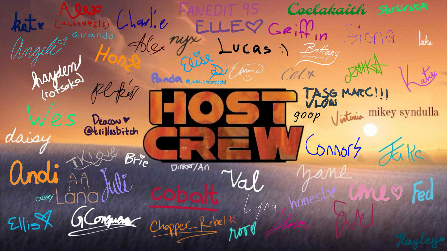 A picture of a Lothal landscape with the Host Crew logo in the center. Around the logo there are many different signatures of member of the Host Crew community.